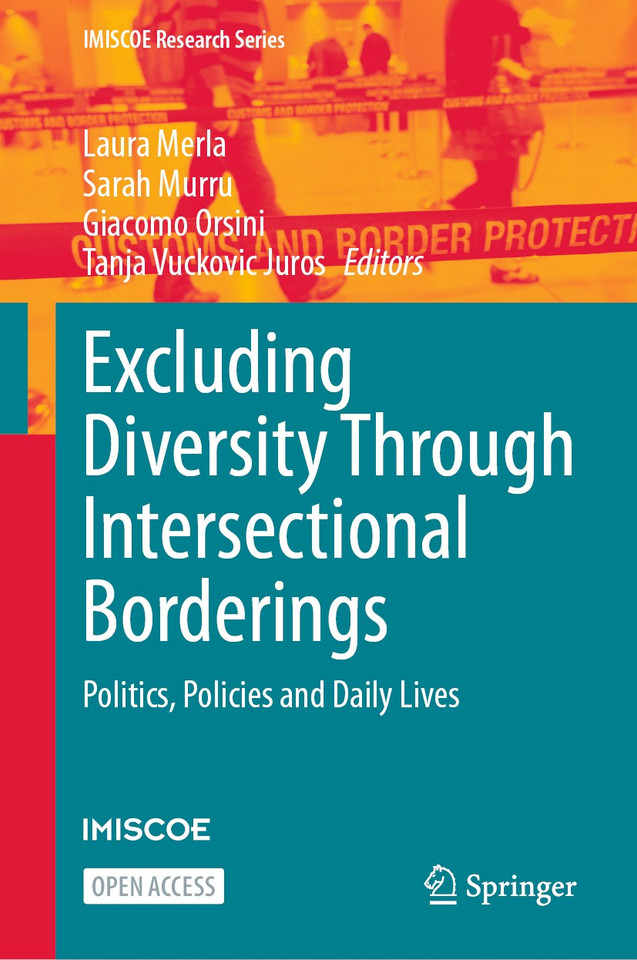 Excluding Diversity Through Intersectional Borderings: Politics, Policies and Daily Lives (IMISCOE Research Series) book cover by 