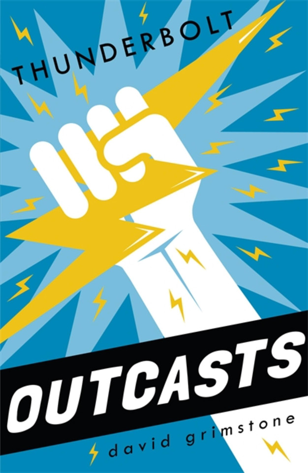 Outcasts: Thunderbolt: Book 2 (Outcasts) book cover by David Grimstone
