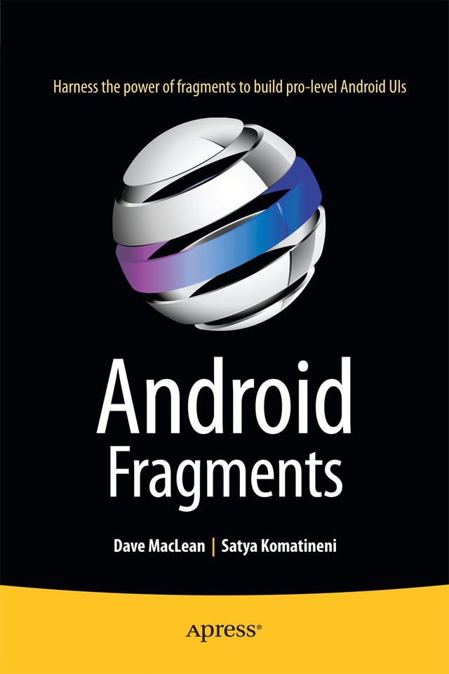 Android Fragments book cover by Dave MacLean, Satya Komatineni