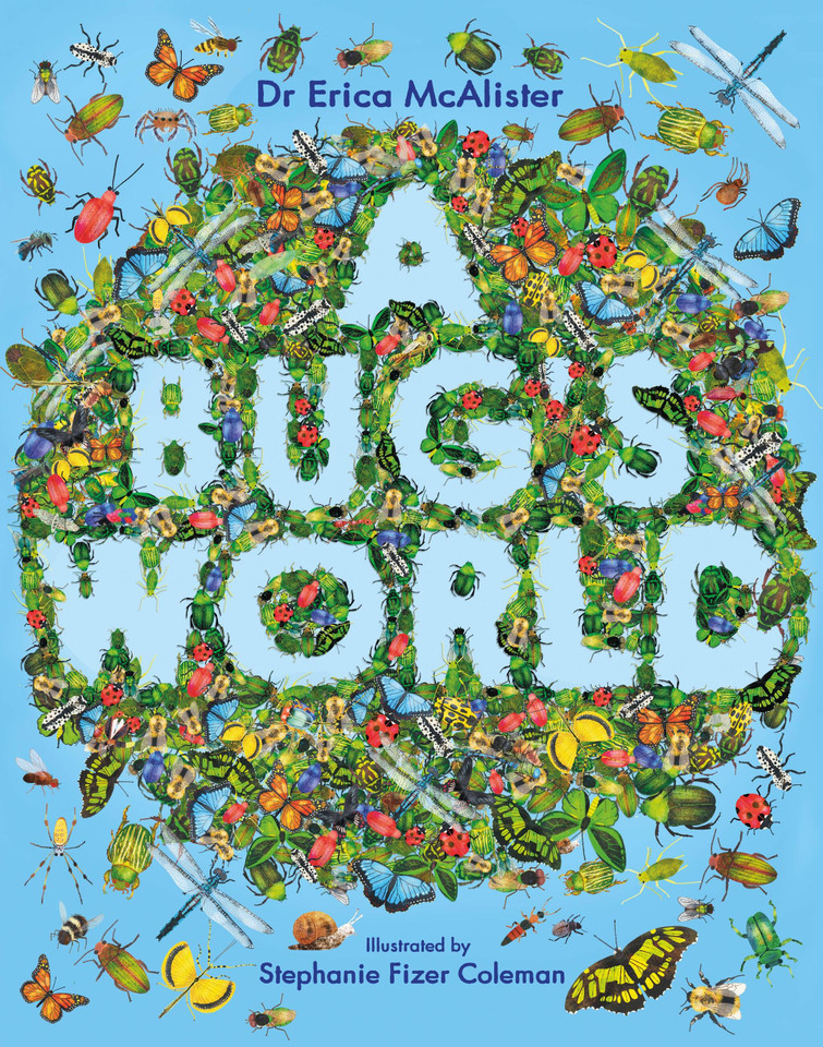 A Bug's World book cover by Dr. Erica McAlister