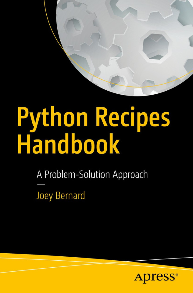 Python Recipes Handbook: A Problem-Solution Approach book cover by Joey Bernard