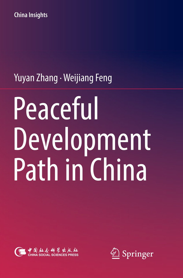 Peaceful Development Path in China (China Insights) book cover by Yuyan Zhang, Weijiang Feng