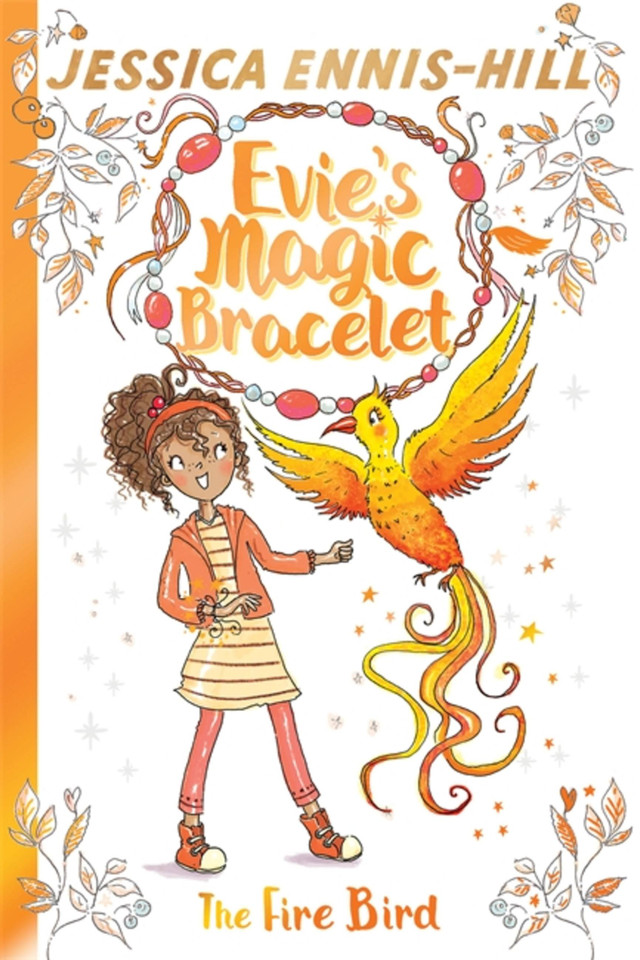 The Fire Bird (Evie's Magic Bracelet) book cover by Jessica Ennis-Hill