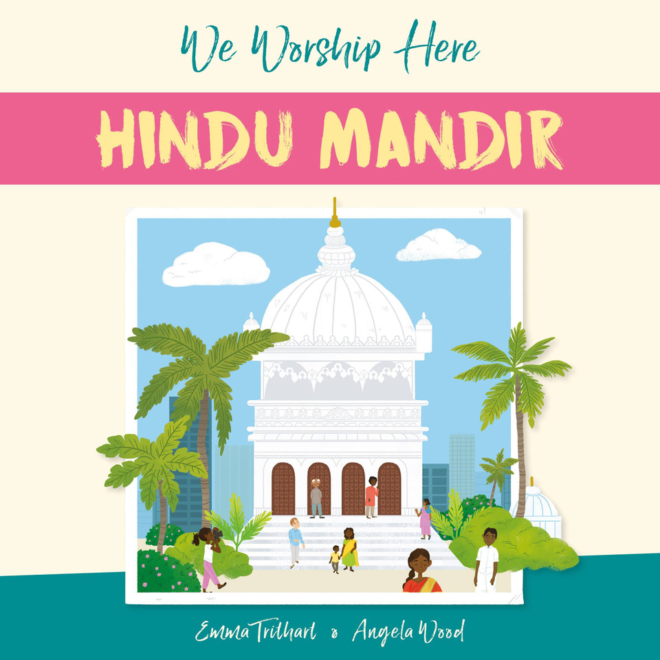 We Worship Here: Hindu Mandir (We Worship Here) book cover by Angela Wood