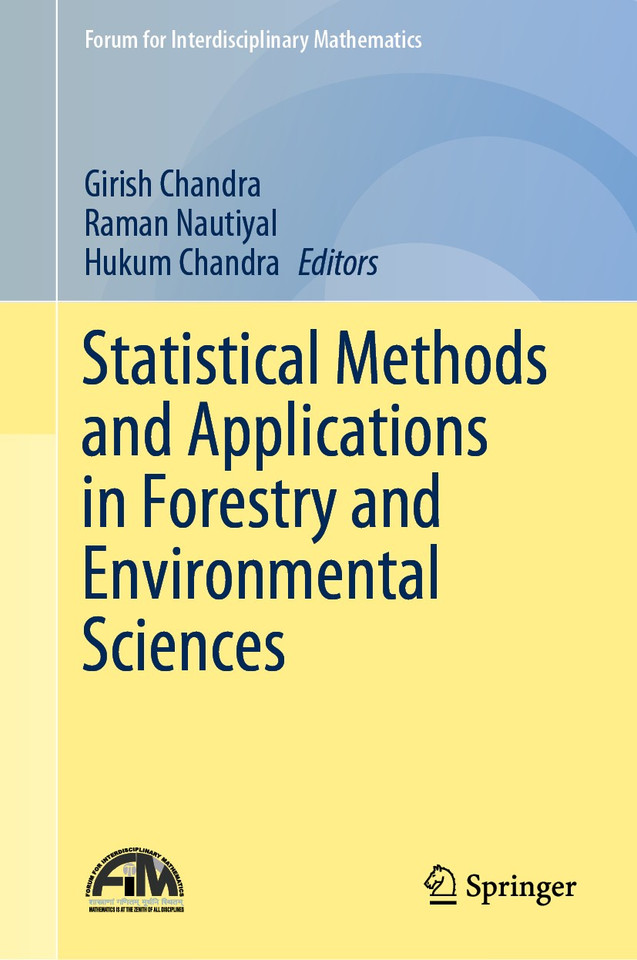 Statistical Methods and Applications in Forestry and Environmental Sciences (Forum for Interdisciplinary Mathematics) book cover by 