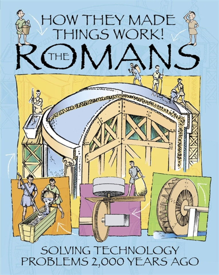 How They Made Things Work: Romans (How They Made Things Work) book cover by Richard Platt