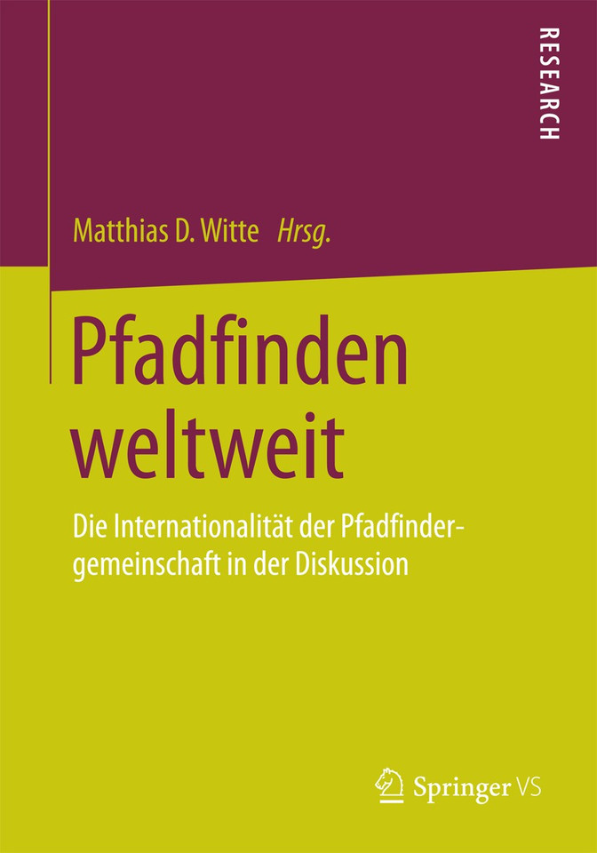 Pfadfinden weltweit: Die Internationalität der Pfadfindergemeinschaft in der Diskussion book cover by 