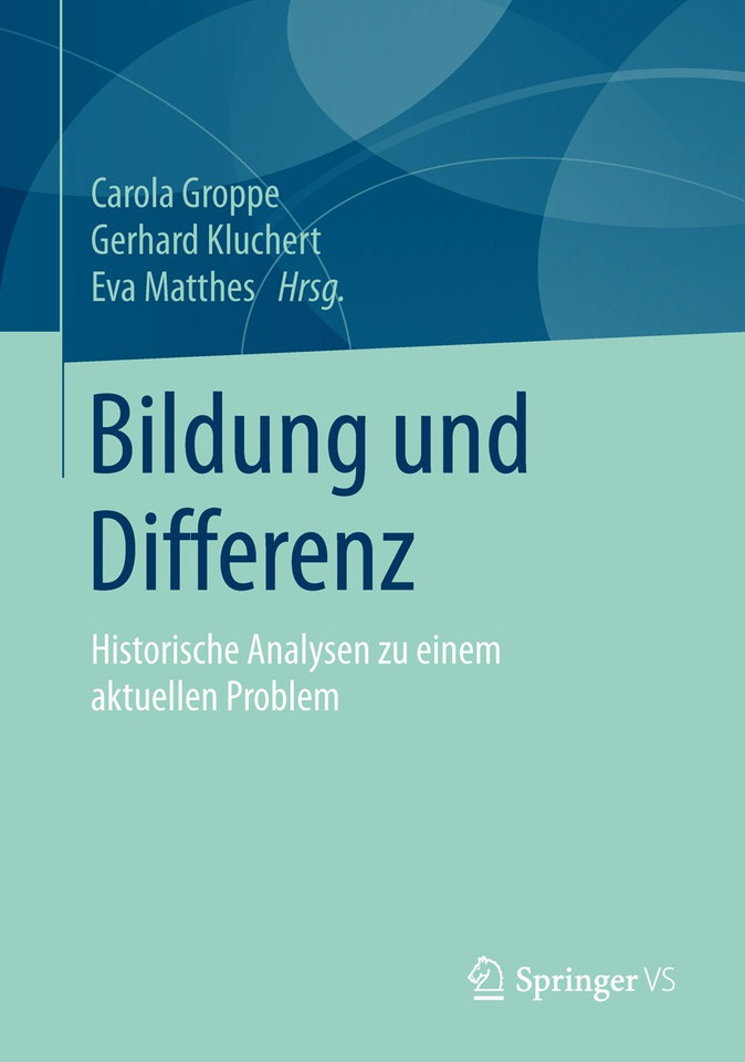 Bildung und Differenz: Historische Analysen zu einem aktuellen Problem book cover by 