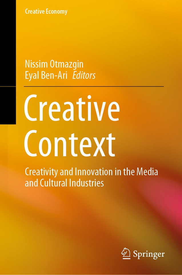 Creative Context: Creativity and Innovation in the Media and Cultural Industries (Creative Economy) book cover by 