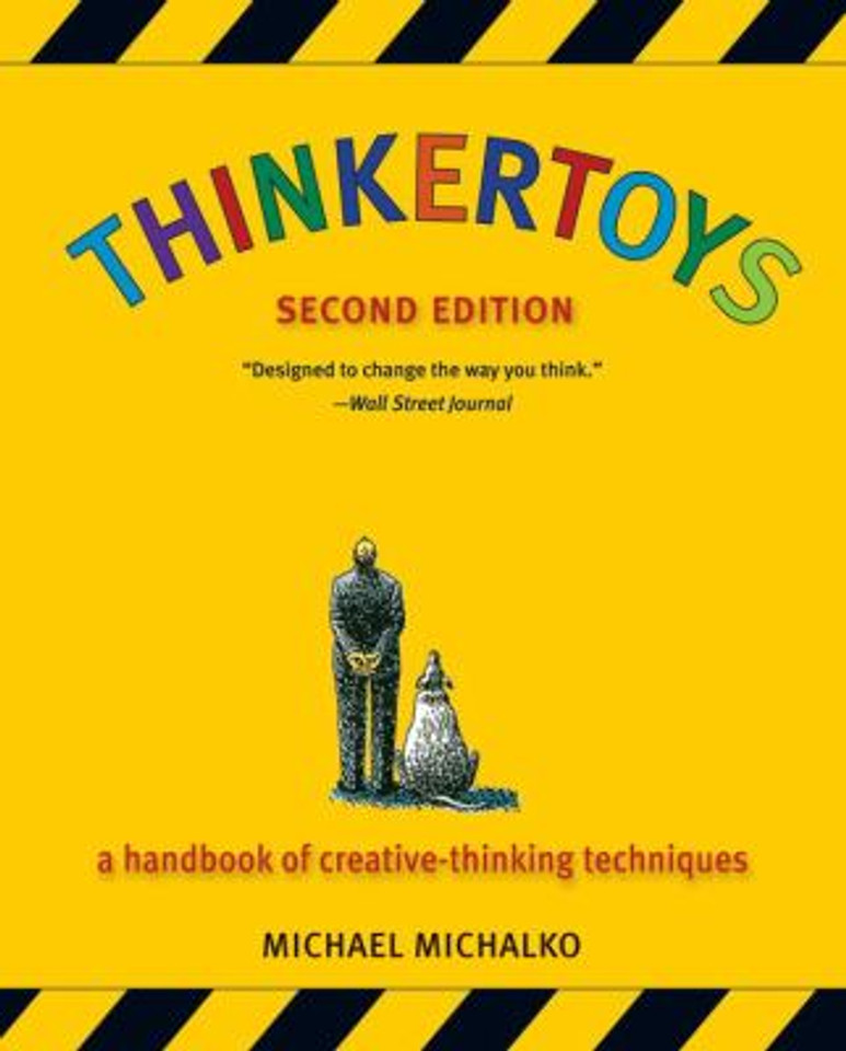 Thinkertoys: A Handbook of Creative-Thinking Techniques Cover