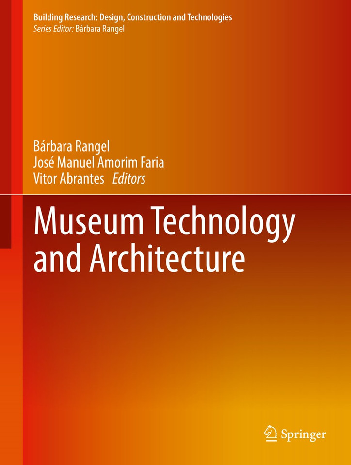 Museum Technology and Architecture (Building Research: Design, Construction and Technologies) book cover by 
