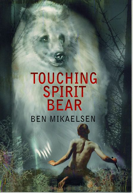 Touching Spirit Bear (Spirit Bear #1) book cover by Ben Mikaelsen