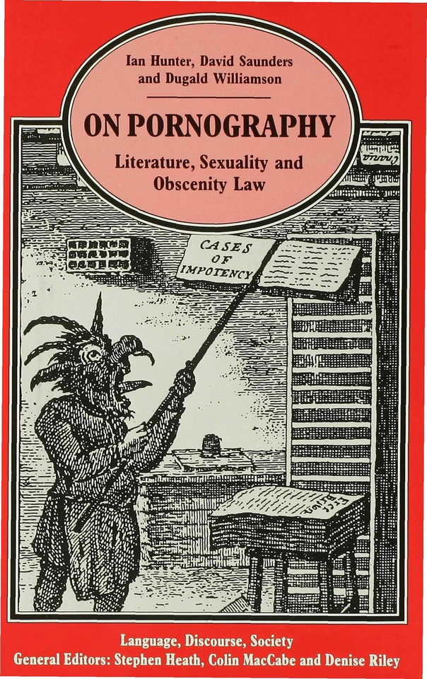 On Pornography: Literature, Sexuality and Obscenity Law (Language, Discourse, Society) book cover by David Saunders, Dugald Williamson