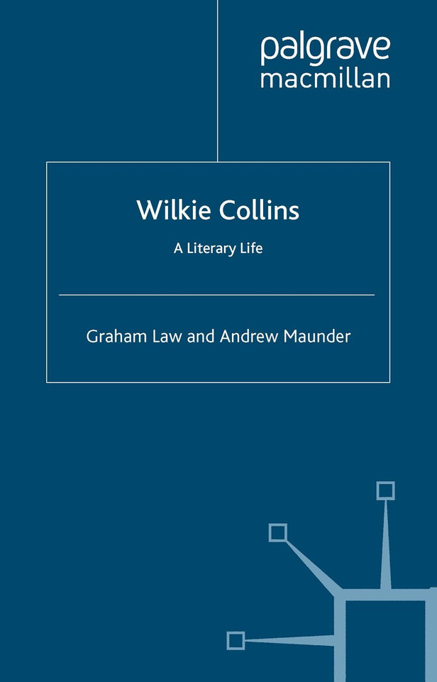 Wilkie Collins: A Literary Life (Literary Lives) book cover by G. Law, A. Maunder