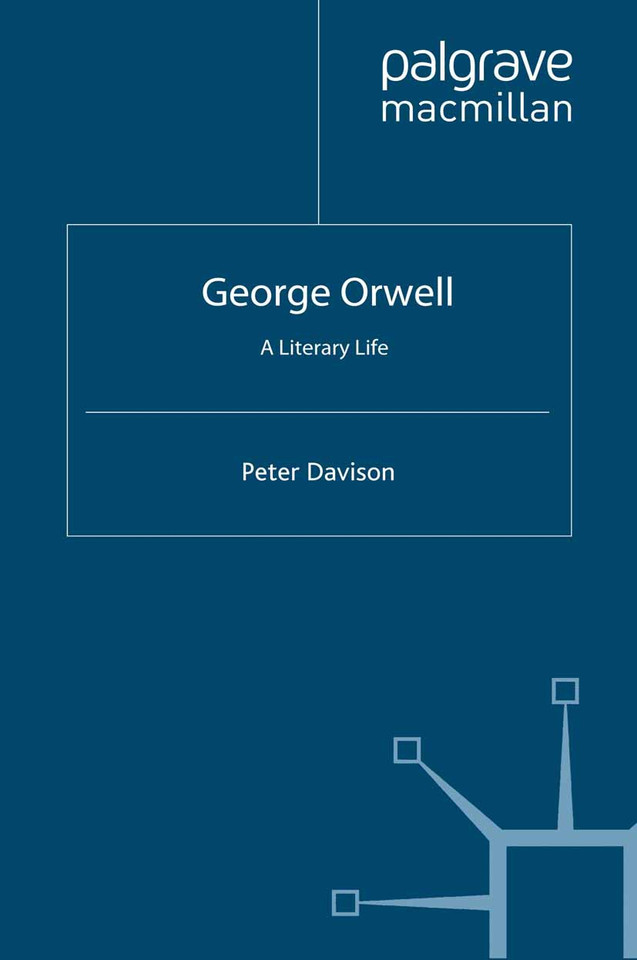 George Orwell: A Literary Life (Literary Lives) book cover by P. Davison
