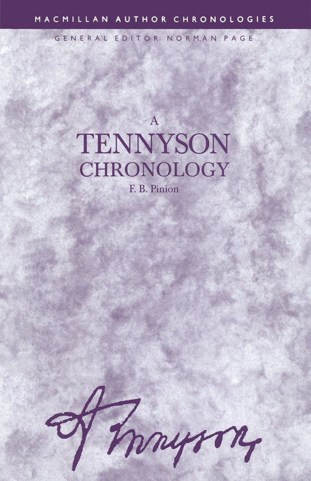 A Tennyson Chronology (Author Chronologies Series) book cover by F B Pinion