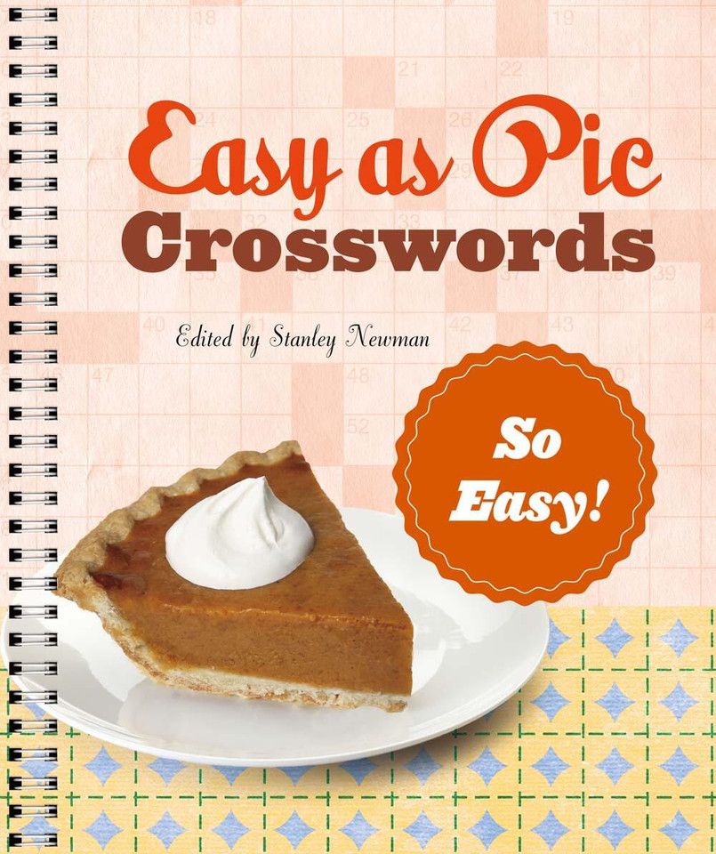 Easy as Pie Crosswords: So Easy! (Easy as Pie Crosswords) book cover by Stanley Newman