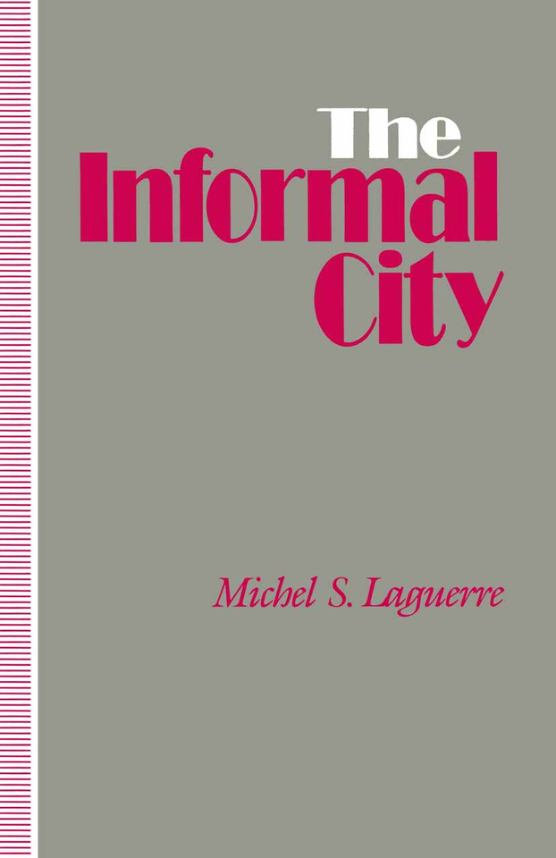 The Informal City book cover by Michel S. Laguerre