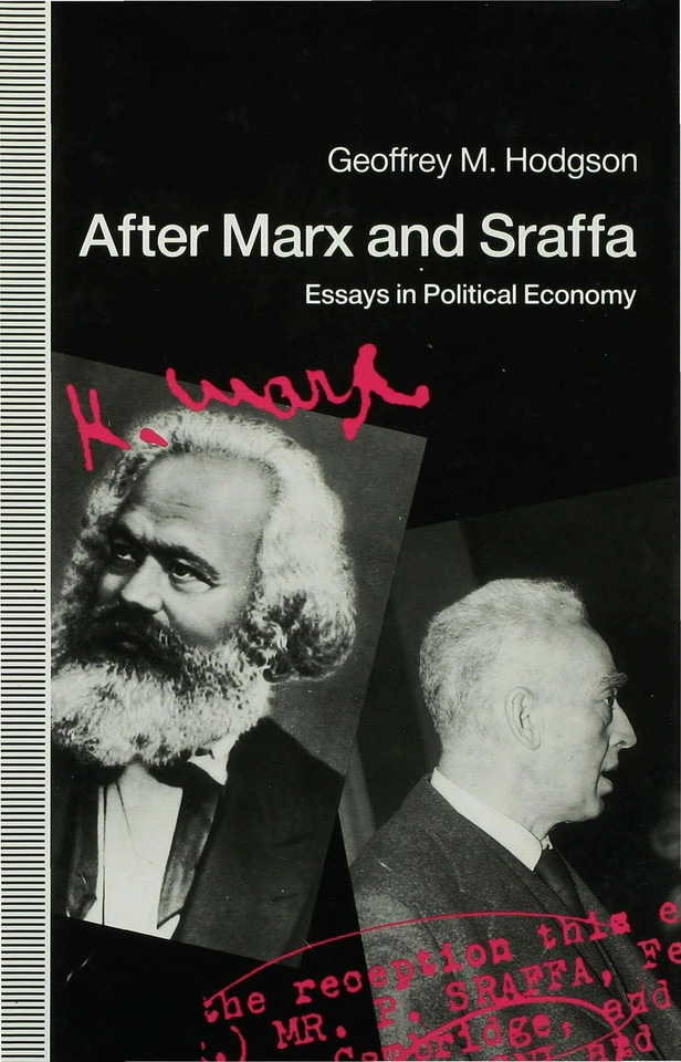 After Marx and Sraffa: Essays in Political Economy book cover by Geoffrey M. Hodgson
