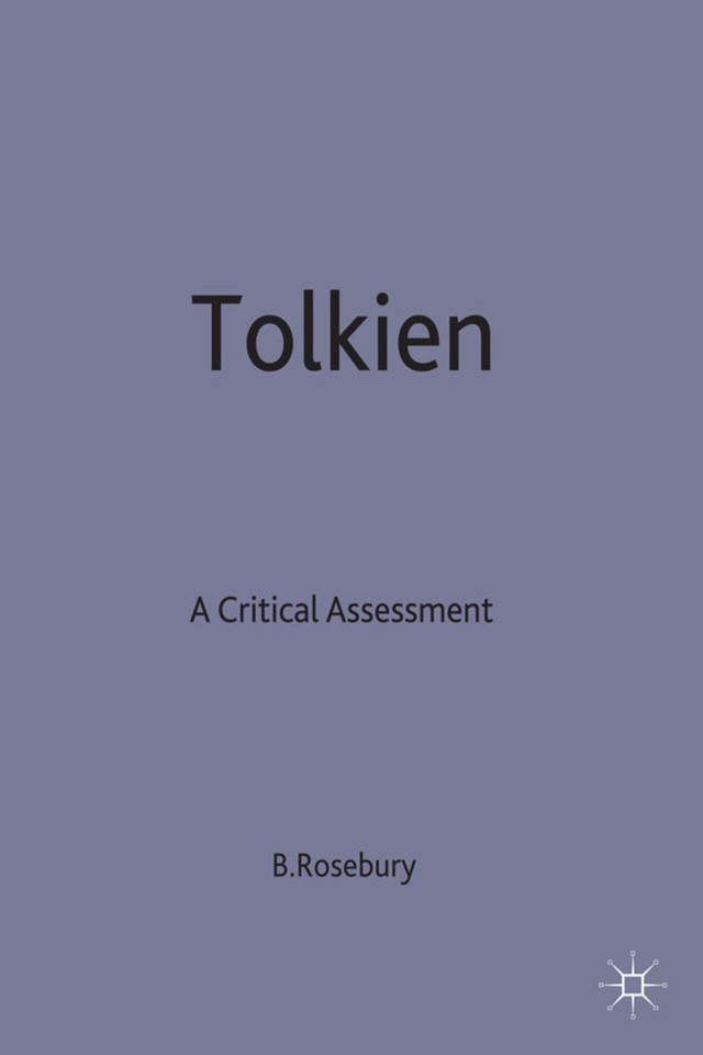 Tolkien: A Critical Assessment book cover by B. Rosebury