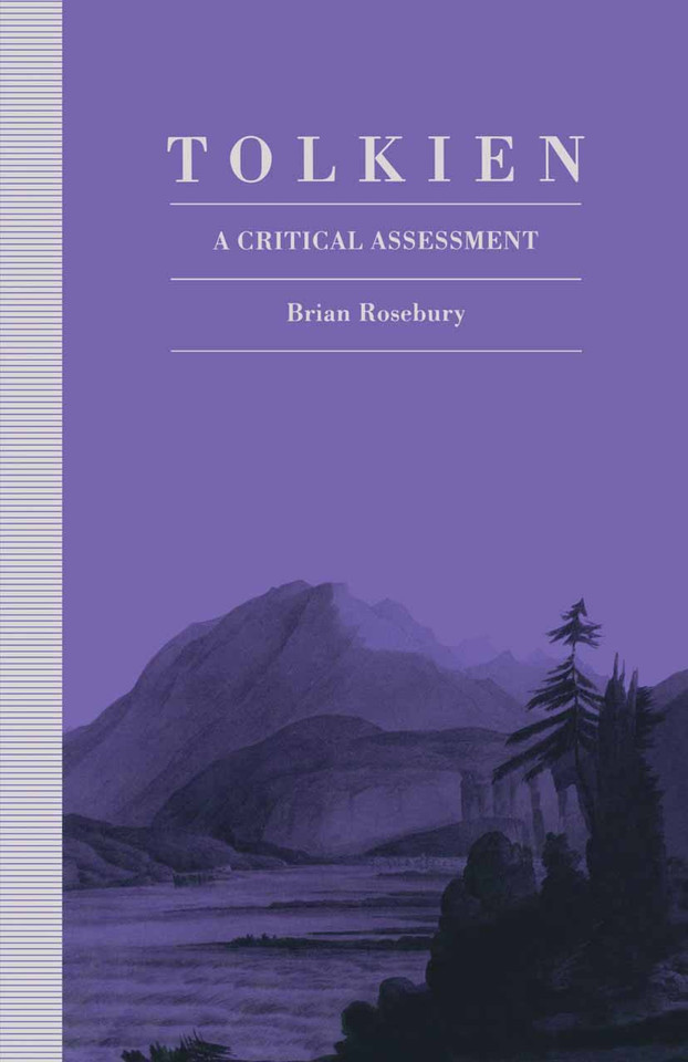 Tolkien: A Critical Assessment book cover by B. Rosebury