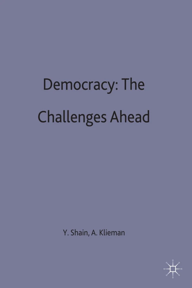 Democracy: The Challenges Ahead (St Antony's Series) book cover by 