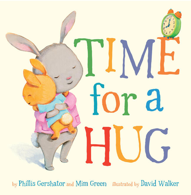 Time for a Hug (Snuggle Time Stories #1) book cover by Phillis Gershator, Mim Green