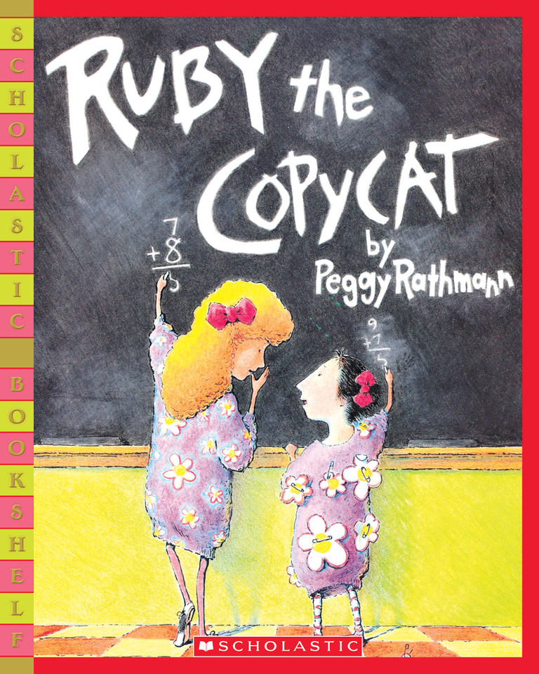 Ruby the Copycat (Scholastic Bookshelf) book cover by Peggy Rathmann
