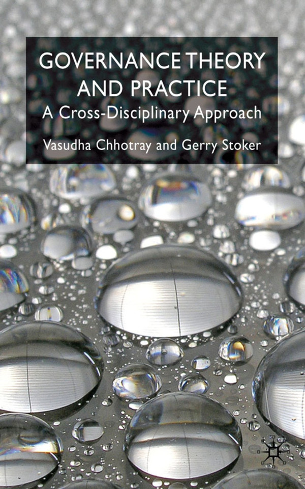Governance Theory and Practice: A Cross-Disciplinary Approach book cover by V. Chhotray, G. Stoker