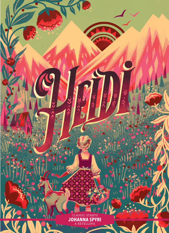 Classic Starts®: Heidi (Classic Starts®) book cover by Johanna Spyri