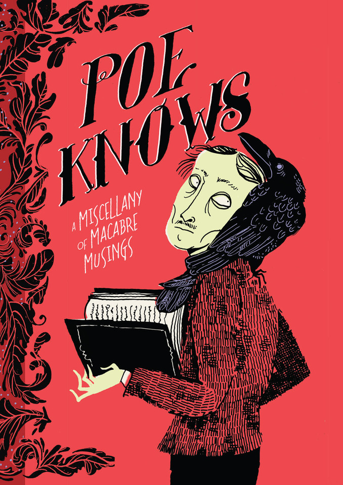 Poe Knows: A Miscellany of Macabre Musings (Literary Wit and Wisdom) book cover by Edgar Allan Poe