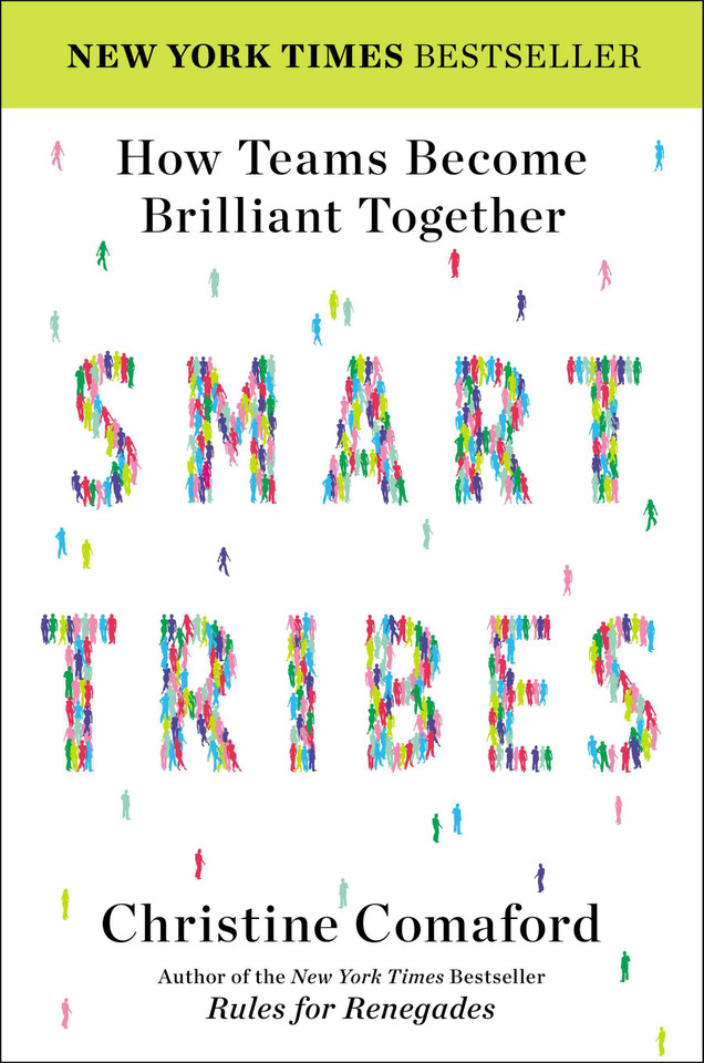 SmartTribes: How Teams Become Brilliant Together book cover by Christine Comaford