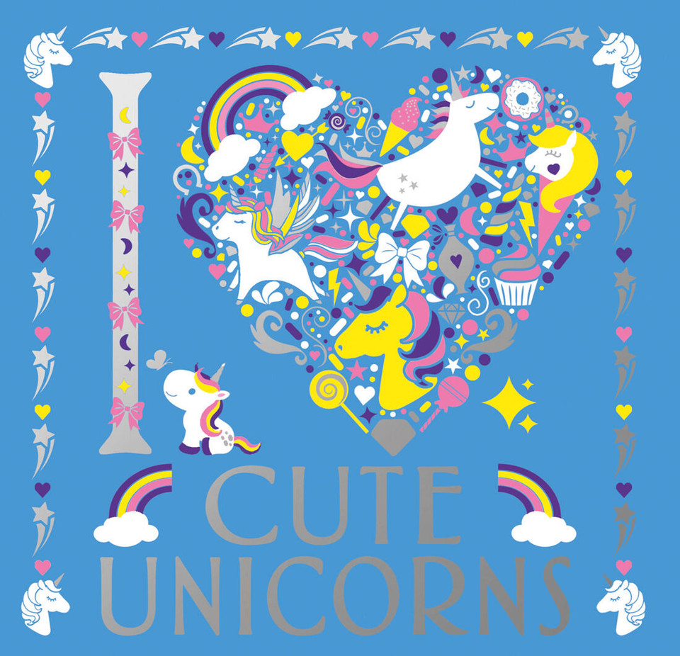 I Heart Cute Unicorns (I Heart #6) book cover by Lizzie Preston, Amanda Hillier, Angelika Scudamore