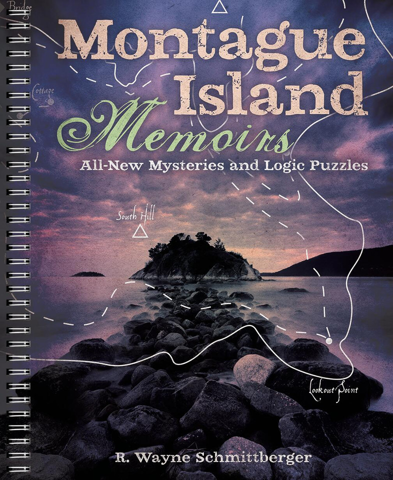Montague Island Memoirs: All-New Mysteries and Logic Puzzles (Montague Island Mysteries #4) book cover by R. Wayne Schmittberger