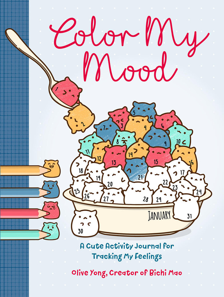 Color My Mood: A Cute Activity Journal for Tracking My Feelings book cover by Olive Yong