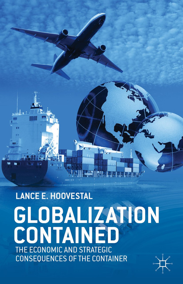 Globalization Contained: The Economic and Strategic Consequences of the Container book cover by L. Hoovestal