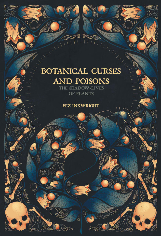 Botanical Curses and Poisons: The Shadow-Lives of Plants book cover by Fen Inkwright