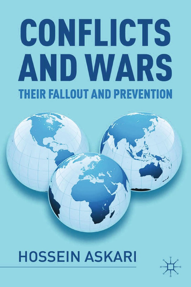 Conflicts and Wars: Their Fallout and Prevention book cover by Hossein Askari