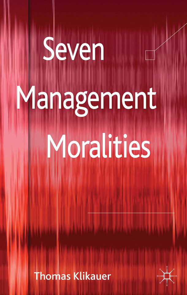 Seven Management Moralities book cover by T. Klikauer