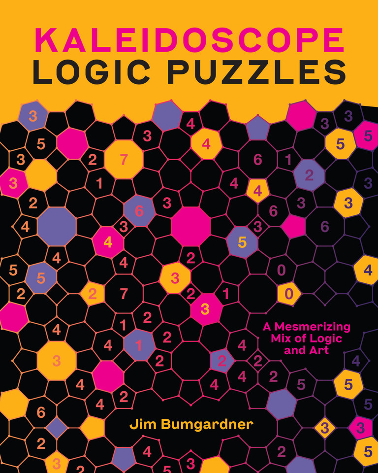 Kaleidoscope Logic Puzzles: A Mesmerizing Mix of Logic and Art book cover by Jim Bumgardner