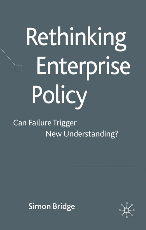 Rethinking Enterprise Policy: Can Failure Trigger New Understanding? book cover by S. Bridge