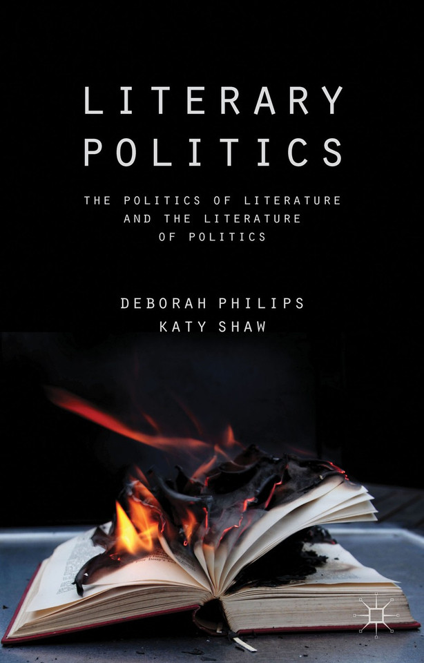 Literary Politics: The Politics of Literature and the Literature of Politics book cover by 