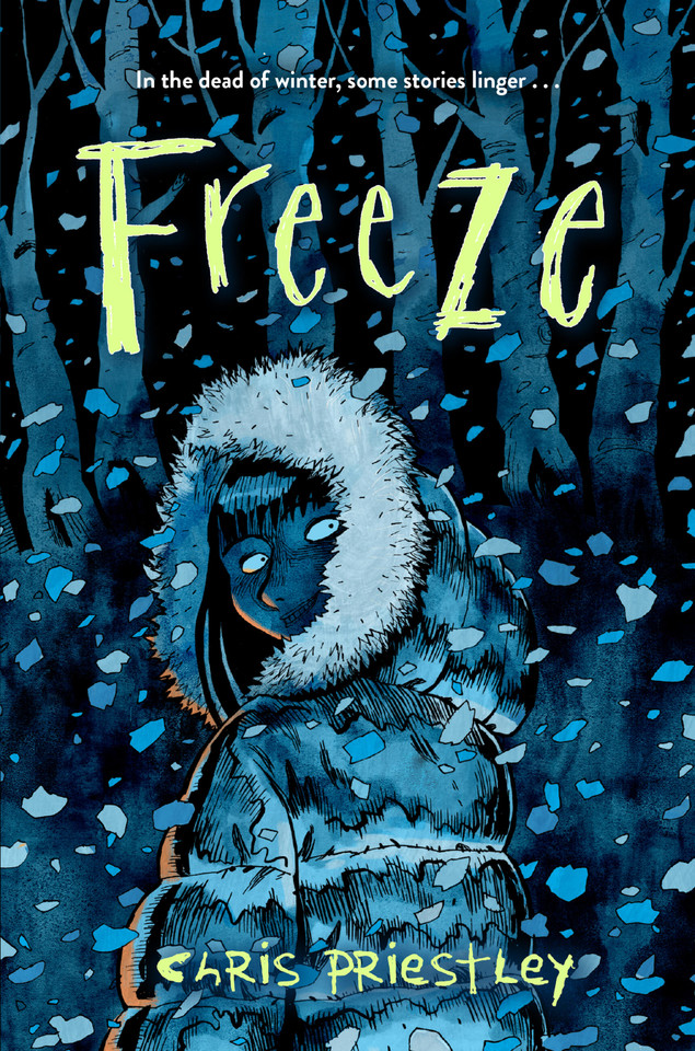 Freeze (Everyone Can Be a Reader (Middle Grade Sci Fi/Fantasy)) book cover by Chris Priestley