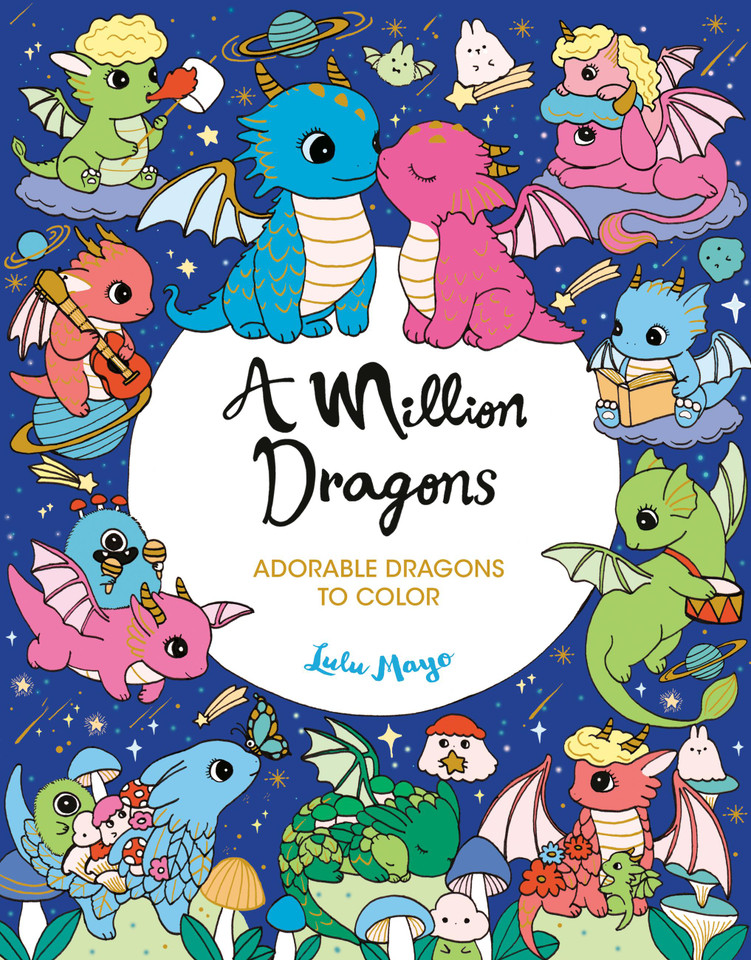 A Million Dragons (A Million Creatures to Color) book cover by Lulu Mayo