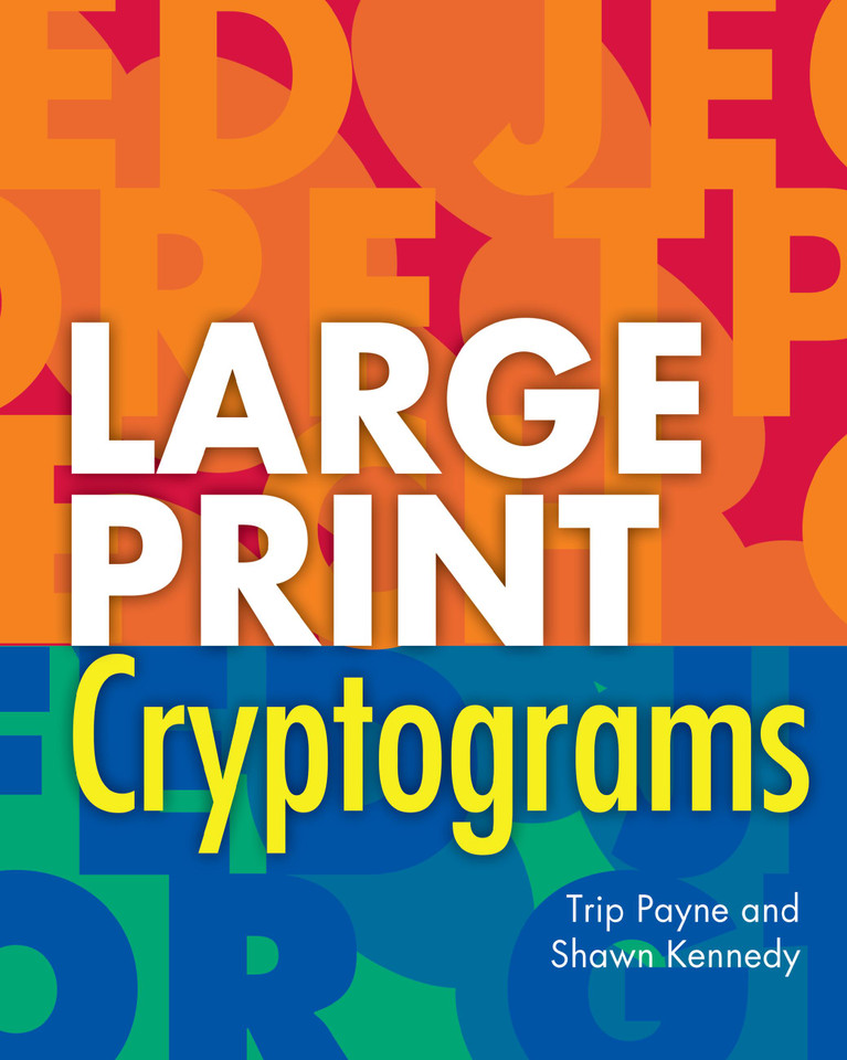 Large Print Cryptograms book cover by Trip Payne, Shawn Kennedy
