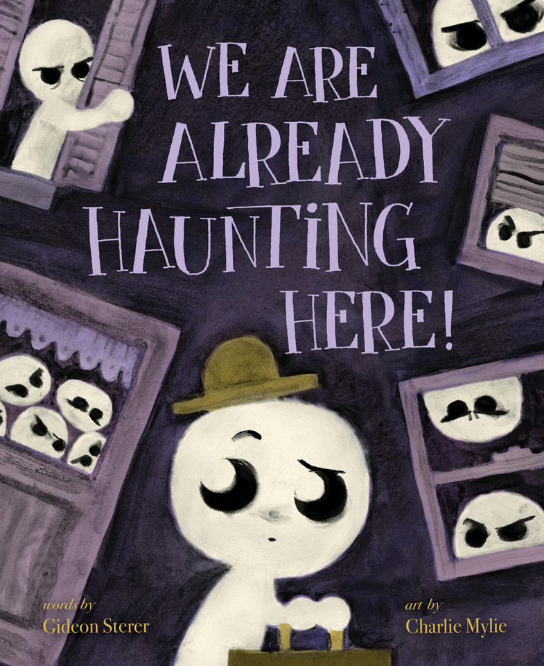 We Are Already Haunting Here! book cover by Gideon Sterer