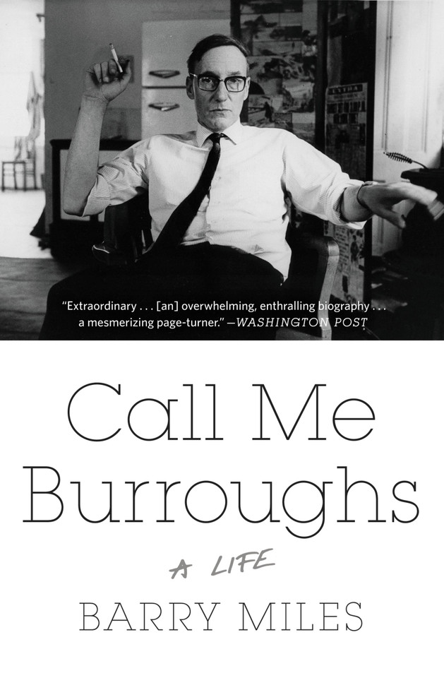Call Me Burroughs: A Life book cover by Barry Miles
