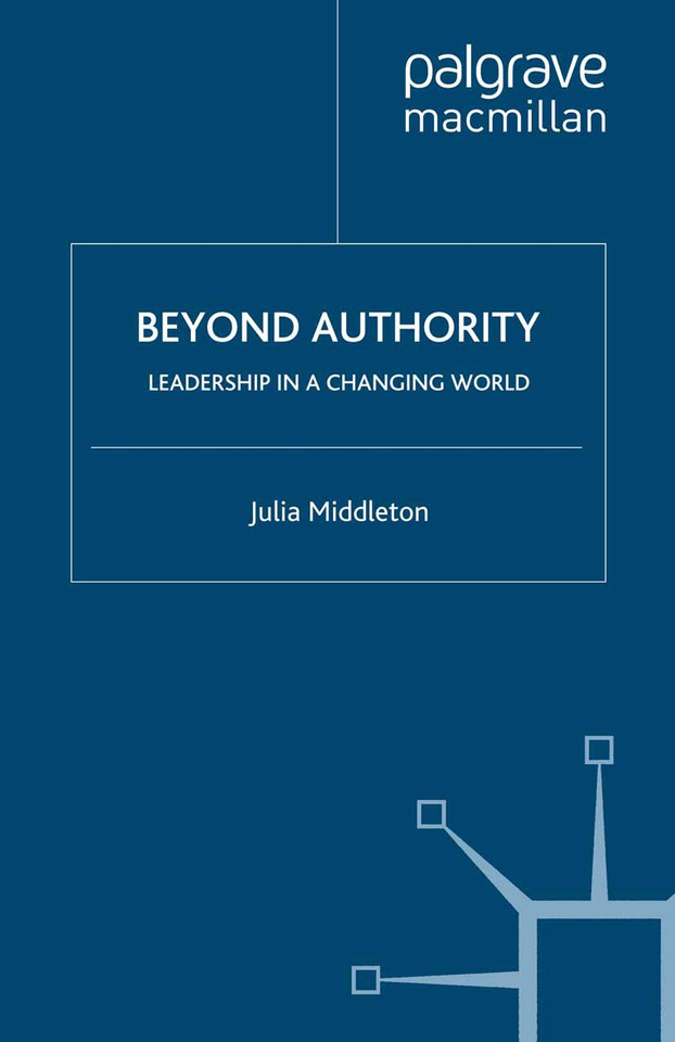 Beyond Authority: Leadership in a Changing World book cover by J. Middleton