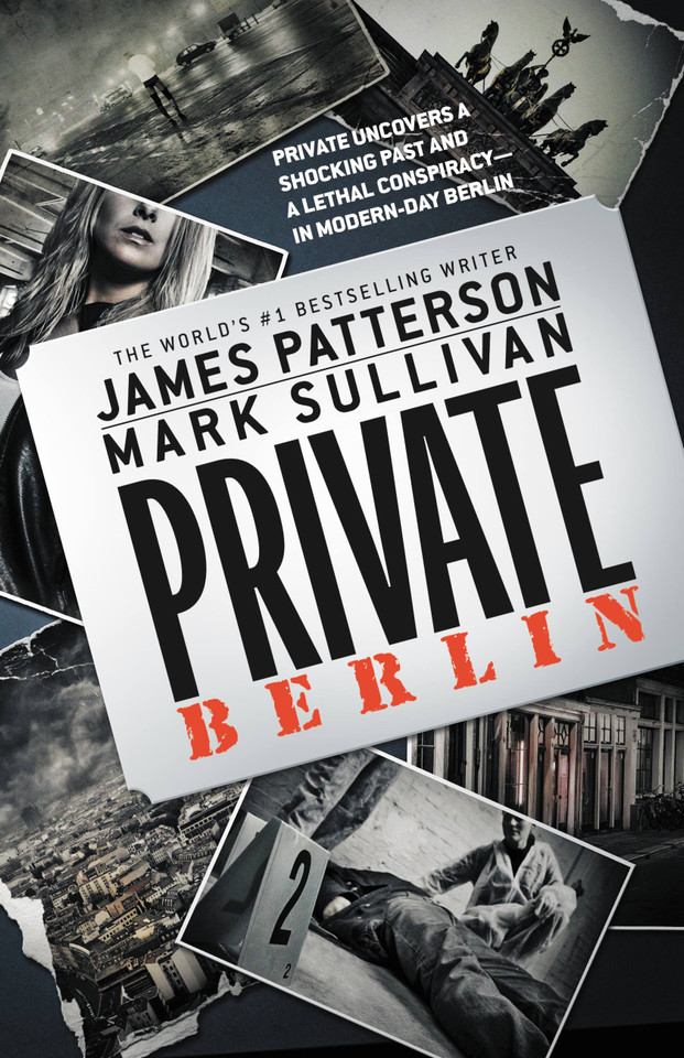 Private Berlin (A Private Novel) book cover by James Patterson, Mark Sullivan
