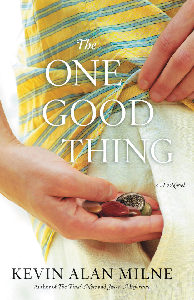 The One Good Thing: A Novel book cover by Kevin Alan Milne